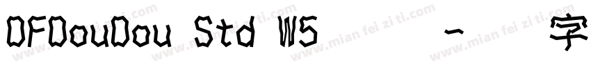 DFDouDou Std W5手机版字体转换